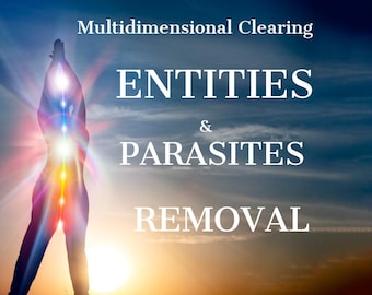 Entity Removal Energy Parasite Clearing Dark Attachments Implants  Etheric Cleanse with Psychic Tarot Reading