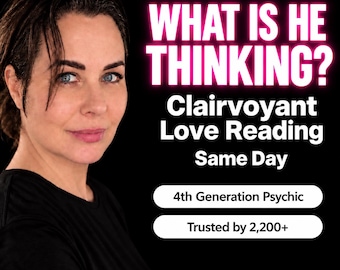 Puede incluir: Una persona con cabello oscuro viste una camiseta negra sobre un fondo negro. El texto dice: WHAT IS HE THINKING? Clairvoyant Love Reading Same Day, 4th Generation Psychic, Trusted by 2,200+. El texto está en blanco y rosa neón.