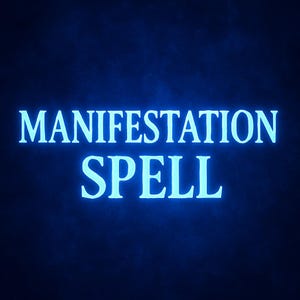 Wish Manifestation Spell Desire Fulfillment Get What You Want + Psychic Reading