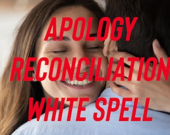 Apology Relationship Reconciliation, Forgiveness, Sacred Ceremony with Psychic Reading