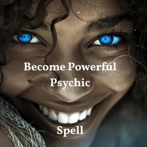 Become Powerful Psychic Spell