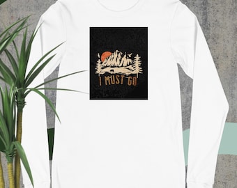 Long Sleeve Tee adventure long sleeve , long sleeve for a gift for him casual looking long sleeve
