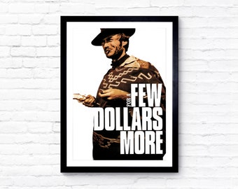 For a Few Dollars More - 1965 - Movie Poster - Film Poster - Cinema Poster - A1/A2/A3/A4/A5