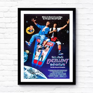 Bill & Ted&#39;s Excellent Adventure - 1989 - Movie Poster - Film Poster - Cinema Poster - A1/A2/A3/A4/A5