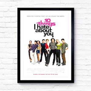 10 Things I Hate About You - 1999 - Movie Poster - Film Poster - Cinema Poster - A1/A2/A3/A4/A5