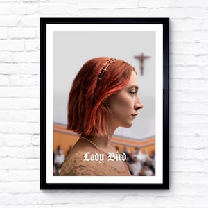 Lady Bird - 2017 - Movie Poster - Film Poster - Cinema Poster - A1/A2/A3/A4/A5