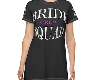 Bride Squad Crew T-Shirt Dress Bachelorette party