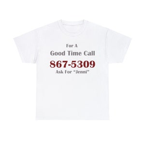8675309 Heavy Cotton Tee Unusual unique Funny