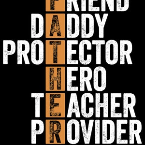 Father's Day SVG, Father Definition Acronym SVG, Father Hero Provider , Dad Gift Cut Files for Cricut & Silhouette, PNG, Gimp, Jpg