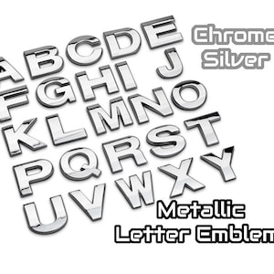 Custom Chrome Car Letters Emblem Badge Decal, Matte Black or Chrome Silver