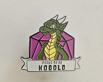 Proud To Be Kobold Pin
