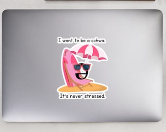 Never Stressed Schwa Sticker