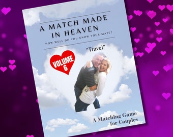 VOLUME 6: Match Made in Heaven - Printable Questions Game For Couples | Anniversary Game | Relationship Conversation Game