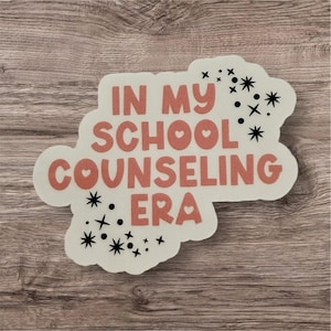 In My School Counseling Era Sticker | School Counselor Sticker | School Counselor Gift