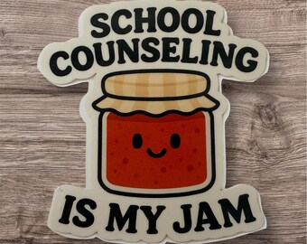 Counseling Is My Jam Sticker | School Counseling Sticker| Counselor Sticker