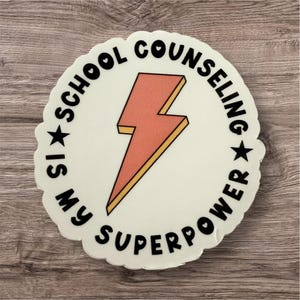 School Counseling Is My Superpower Sticker | School Counseling Sticker | School Counselor Gift | Mental Health Sticker