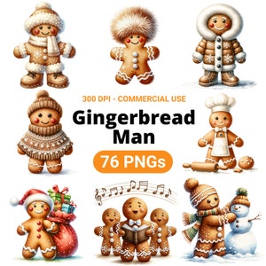 May include: A collection of gingerbread man illustrations in various outfits and poses. The image includes gingerbread men wearing hats, scarves, and coats. Text on the image reads "Gingerbread Man" and "76 PNGs". The illustrations are in a watercolor style.