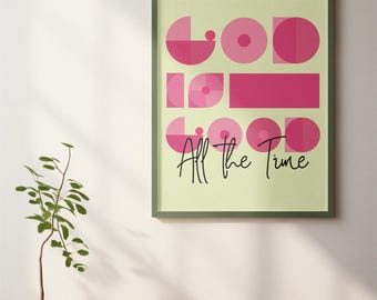 Gott ist gut, alle Zeit Druck: Retro Christliche Wandkunst