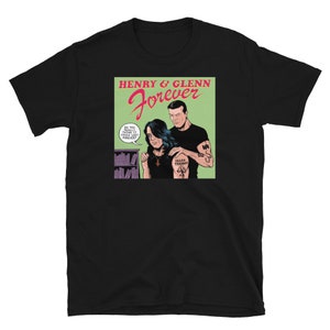 May include: Black t-shirt with a comic book style illustration of two men with the text "Henry & Glenn Forever" and "Do you really think that it could last forever?"