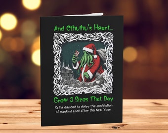 Funny Cthulhu Christmas Cards featuring Cthulhu catching the Christmas Spirit and delaying the apocalypse until later.   8, 16 or 24 Cards.