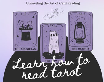 New to Tarot? Beginner's Guide for Personal, Party or Starting a Business | Tarot Revealed, Unraveling the Art of Card Reading | PDF Version