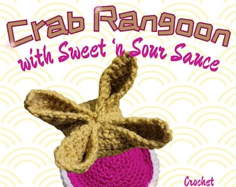 Crab Rangoon with Sweet 'n Sour Sauce Set Crochet Pattern | Crocheted Crab Rangoon Pattern | How to Crochet a Crab Rangoon and Sauce Gift
