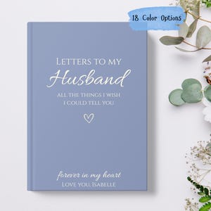 Diario personalizado "Cartas a mi esposo", diario de duelo personalizado, memorial "Querido esposo en el cielo", regalo de duelo por la pérdida de un esposo