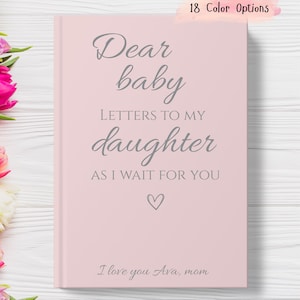 Diario de embarazo personalizado: Estás hecha de maravilla, libro de cartas personalizadas para mi hija, regalo del primer trimestre para futuras mamás.
