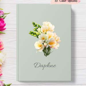 Diario de gratitud personalizado con fresias, diario devocional con nombre personalizado, diario de regalo para la fiesta nupcial, regalo para la madrina de honor.