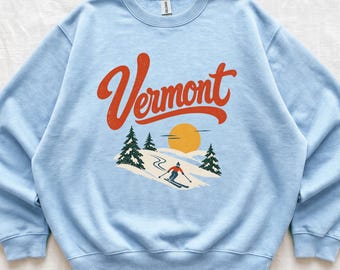 Vermont Ski Sweatshirt, Vintage Skier Crewneck, Retro Vermont Shirt, Ski Lodge Pullover, New England Winter Gift