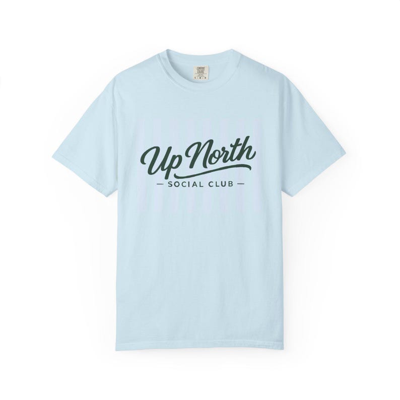 Up North Social Club Shirt, Comfort Colors Tee, Lake Weekend Shirt, Midwest Lake Shirt, Summer Vacation Shirt, Preppy Graphic Tee Women Chambray