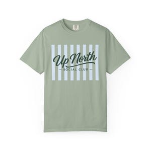 Up North Social Club Shirt, Comfort Colors Tee, Lake Weekend Shirt, Midwest Lake Shirt, Summer Vacation Shirt, Preppy Graphic Tee Women Bay