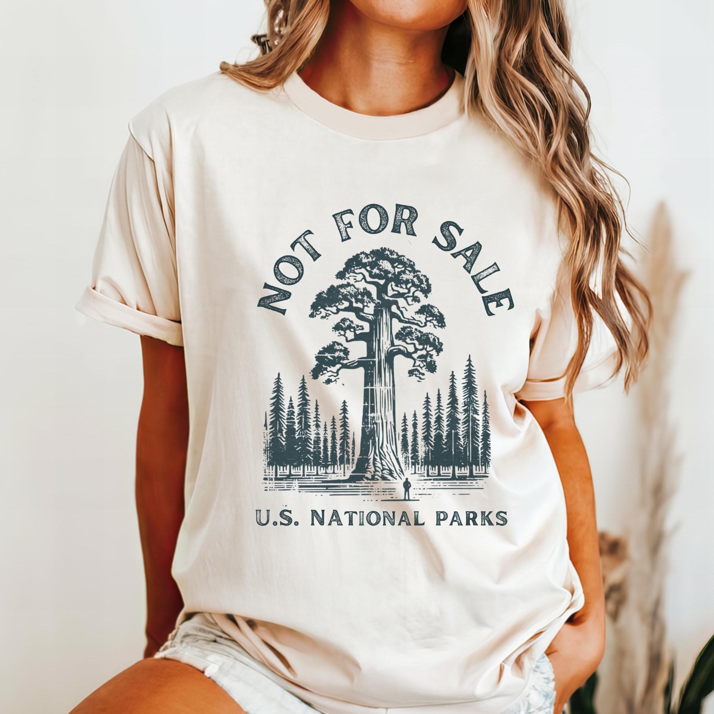 National Park Unisex T-shirt, Sequoia Tree, Protect Our Parks, Federal Employee Support, Resist Tee, Not for Sale Shirt