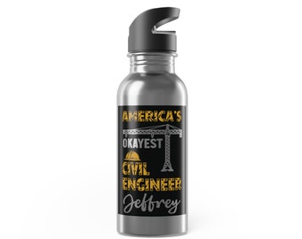 Personalized 20oz Stainless Steel Water Bottle for America's Okayest Engineer Durable, Insulated with Straw, Perfect Gift for Engineers