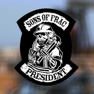 Sons Of Frac President Hard Hat Sticker 100% Vinyl Tough, Oilfield Worker, Funny Work Stickers, Gifts For Him, Fathers Day Gifts, Gifts Dad