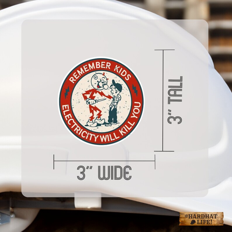 Remember Kids Electricity Funny Work Sticker Electricians, Hard Hat Decal, Tool Box Sticker, Perfect Gift for Dad Father's Day Gifts For Him