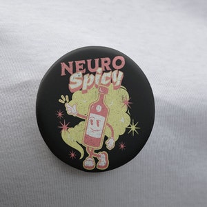 Neurospicy Pin, Cute Neurodiversity Button Badge, Neurodivergent Pin, Adhd Gift Idea
