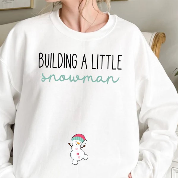 Christmas Holiday Pregnancy Announcement Sweatshirt, cute snowman sweater for mom to be, Funny Pregnancy reveal shirt, mom to be crewneck