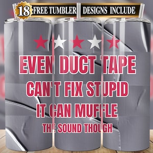 Le ruban adhésif ne peut pas réparer le gobelet stupide PNG - Conception drôle de sublimation pour les hommes - téléchargement numérique - modèle de gobelet maigre 20 oz - cadeau DIY