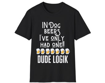 DL Dog Beers-heren hondenbier grappig shirt-drinken humor T-shirt-Dude Logik