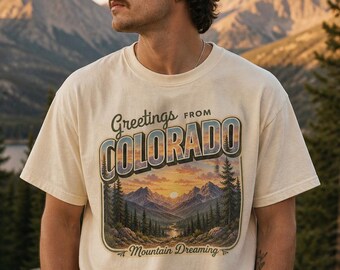 Greetings From Colorado Mountain Dreaming T-Shirt | Vintage Sunset Mountain Graphic