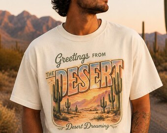 Greetings From The Desert tee | Vintage Desert Scene, Cactus Sunset Shirt