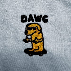 Skateboarding Dawg Shirt/Sweatshirt/Hoodie