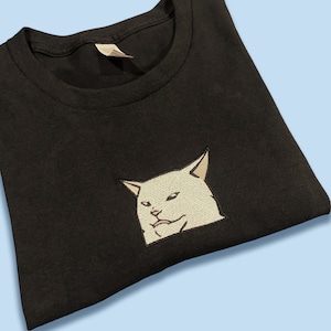 Woman Yelling at Cat Shirt/Sweatshirt/Hoodie