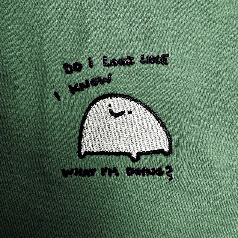 a small white character with a smile, accompanied by the text "Do I look like I know what I'm doing?"
