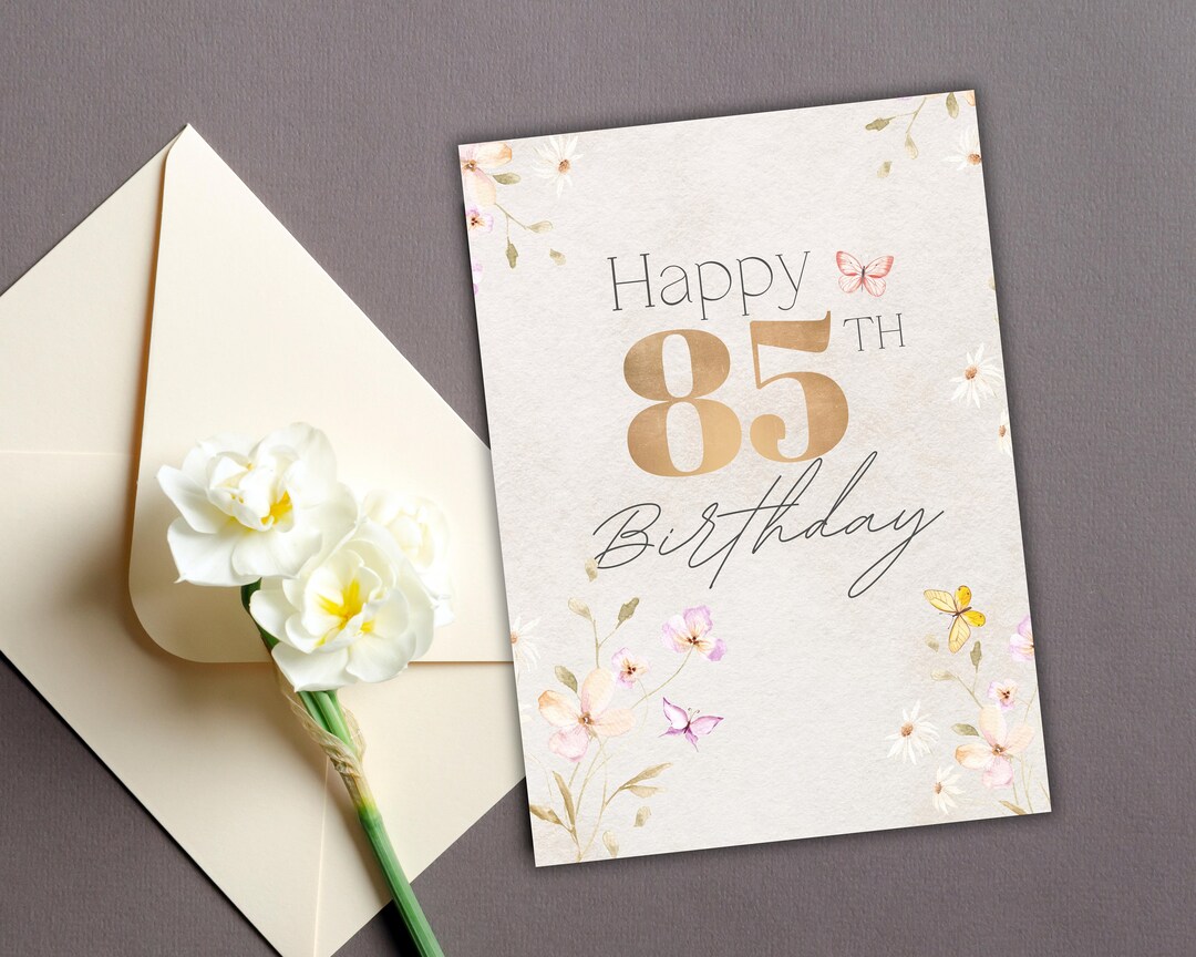 Floral 85th Birthday Card for Women Printable Stationary - Etsy