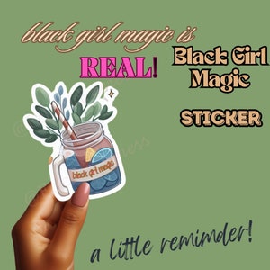Black Girl Magic AFRIKANISCH FRAU Selbstliebe Aufkleber | Schwarz besessen Aufkleber | Afro Lady Cute Art Sticker Aufkleber | Motivationsbotschaft