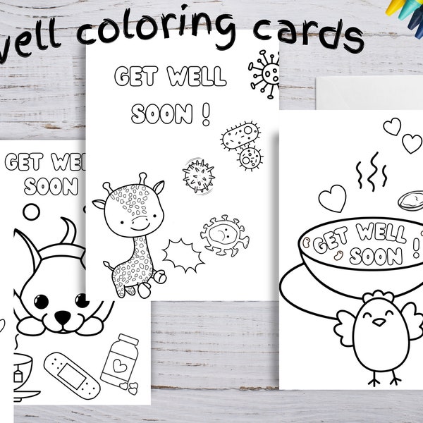 Get well coloring cards printable, kids coloring cards, color your own cards, get well instant download, coloring cards envelope