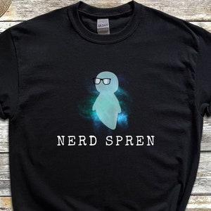 Nerd Spren T-Shirt, Stormlight Archive, Brandon Sanderson, Fantasy Shirts, Way of Kings, Oathbringer, Words of Radiance, Gift for bookworm