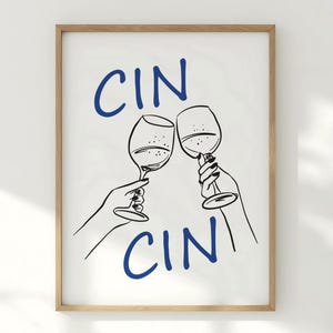 Cin Cin Wine Print – 印刷可能なバーカートアート、乾杯のウォールアート、手描きのワイングラス、キッチンの装飾、新築祝いのギフト、デジタルダウンロード